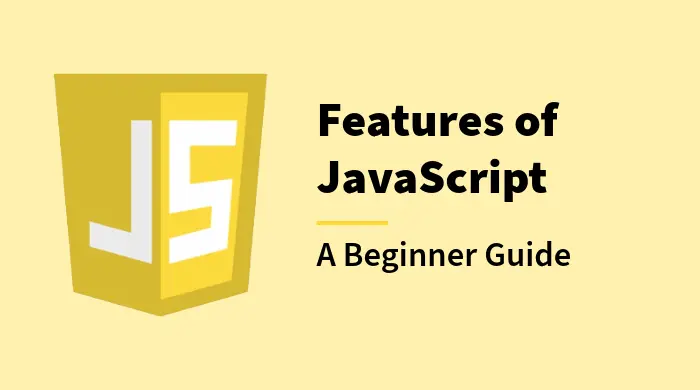 Features of JavaScript